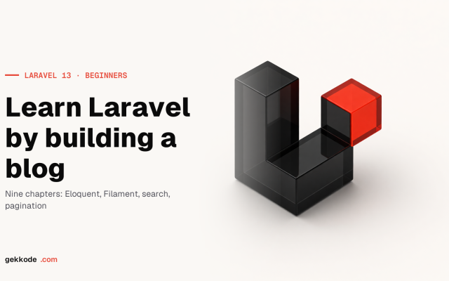 Learn Laravel 13: a complete tutorial for beginners