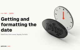 PHP date and time: format, time zones and DateTimeImmutable