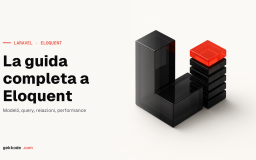 Relazioni Eloquent in Laravel: la guida completa 2022