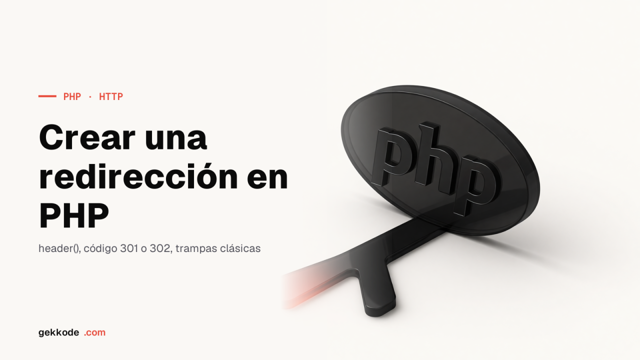 Redirección en PHP: cómo hacerla con header() y exit