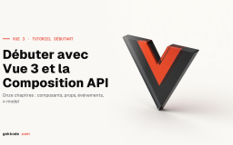 Tutoriel VueJS 3 pour les débutants