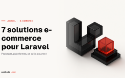 7 solutions pour faire des sites ecommerce avec Laravel en 2022