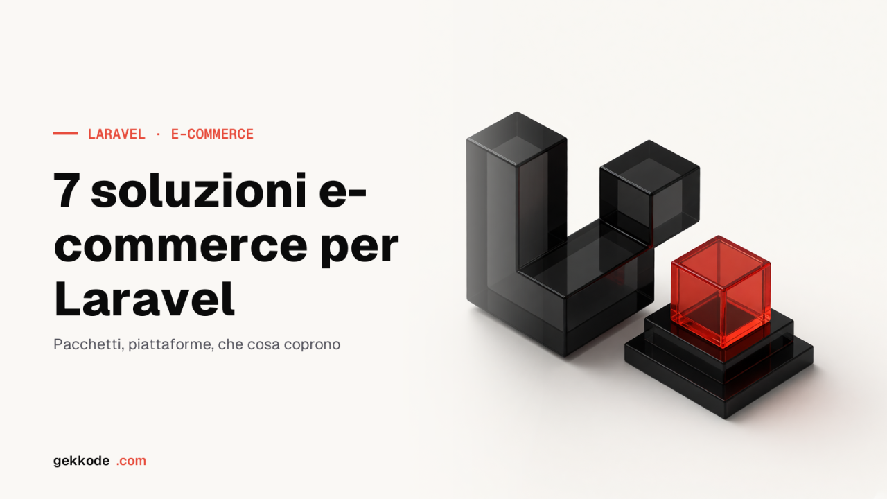 Laravel ecommerce: 7 soluzioni per i negozi online nel 2022