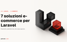 Laravel ecommerce: 7 soluzioni per i negozi online nel 2022