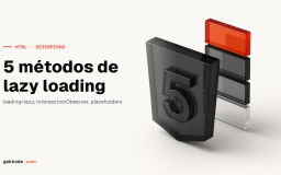 Lazy loading de imagens: 5 métodos para acelerar o site