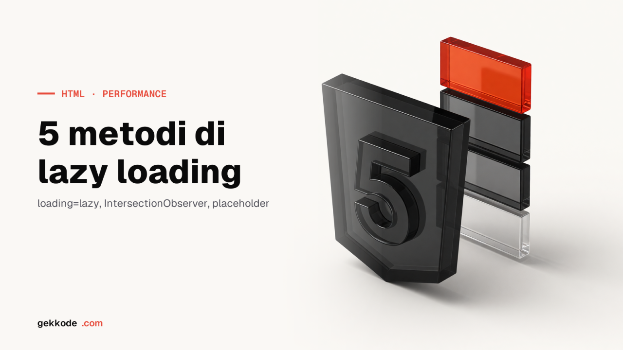 Lazy loading immagini: 5 metodi per pagine più veloci