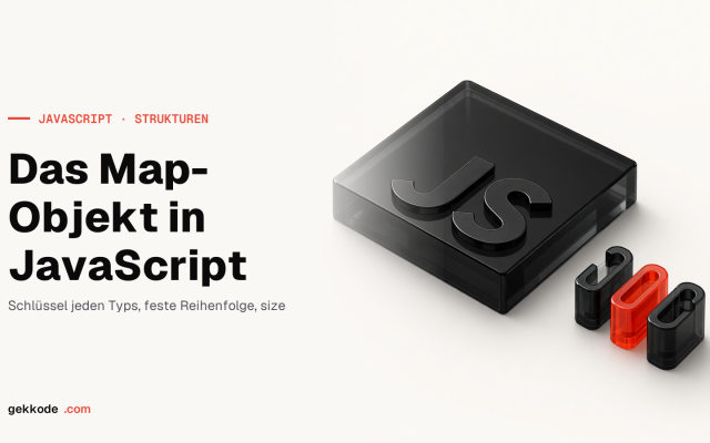 JavaScript Map: Einführung in das Map-Objekt mit Beispielen