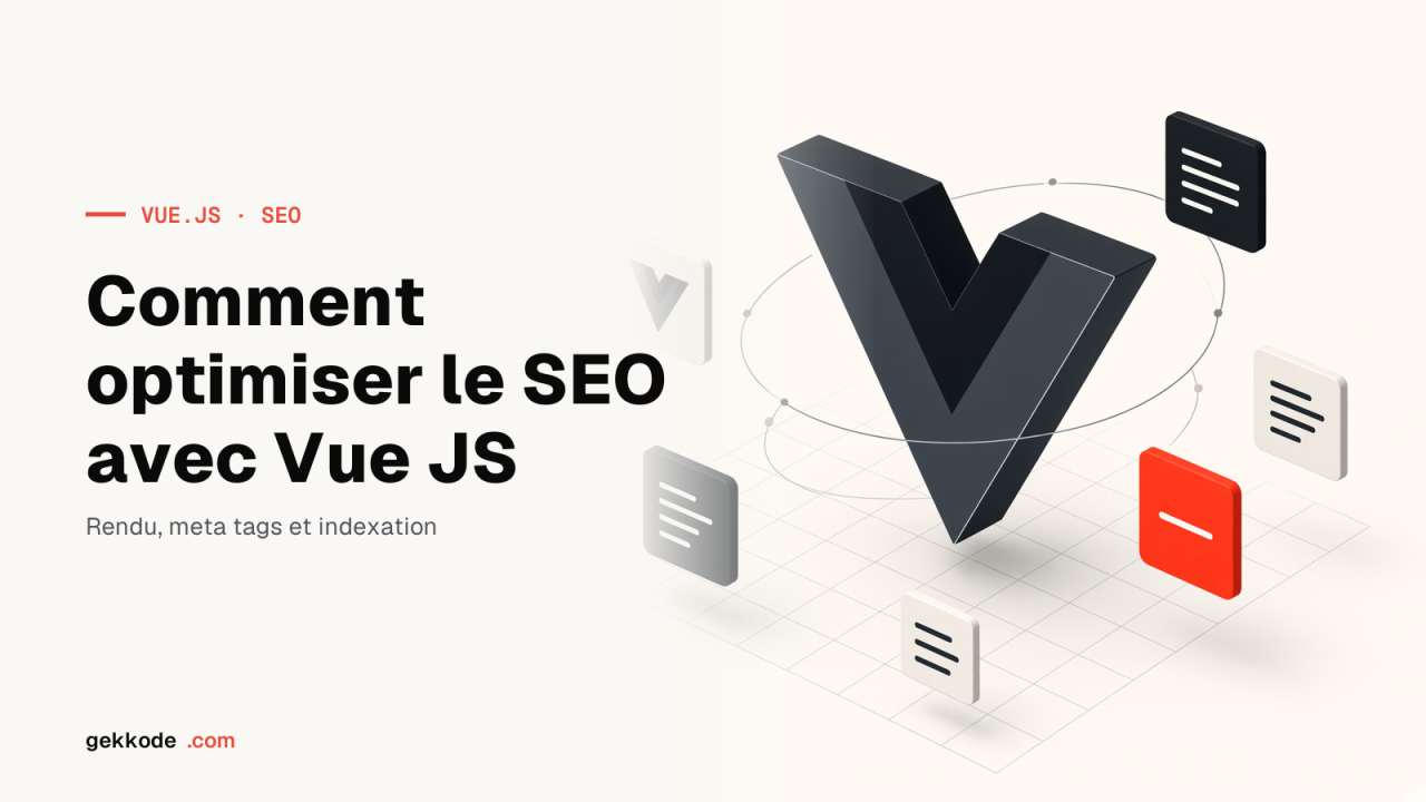 Comment optimiser le SEO avec Vue JS