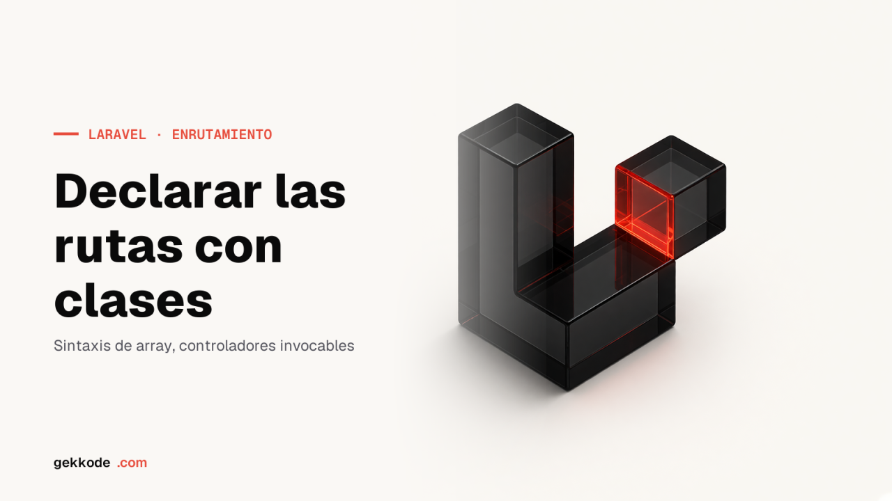 Declarar las rutas de Laravel con clases route registrar