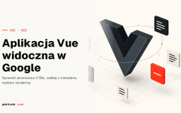 SEO w aplikacji Vue 3: unhead, sitemap, prerendering i SSR