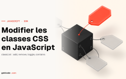 Comment modifier les classes CSS en JavaScript