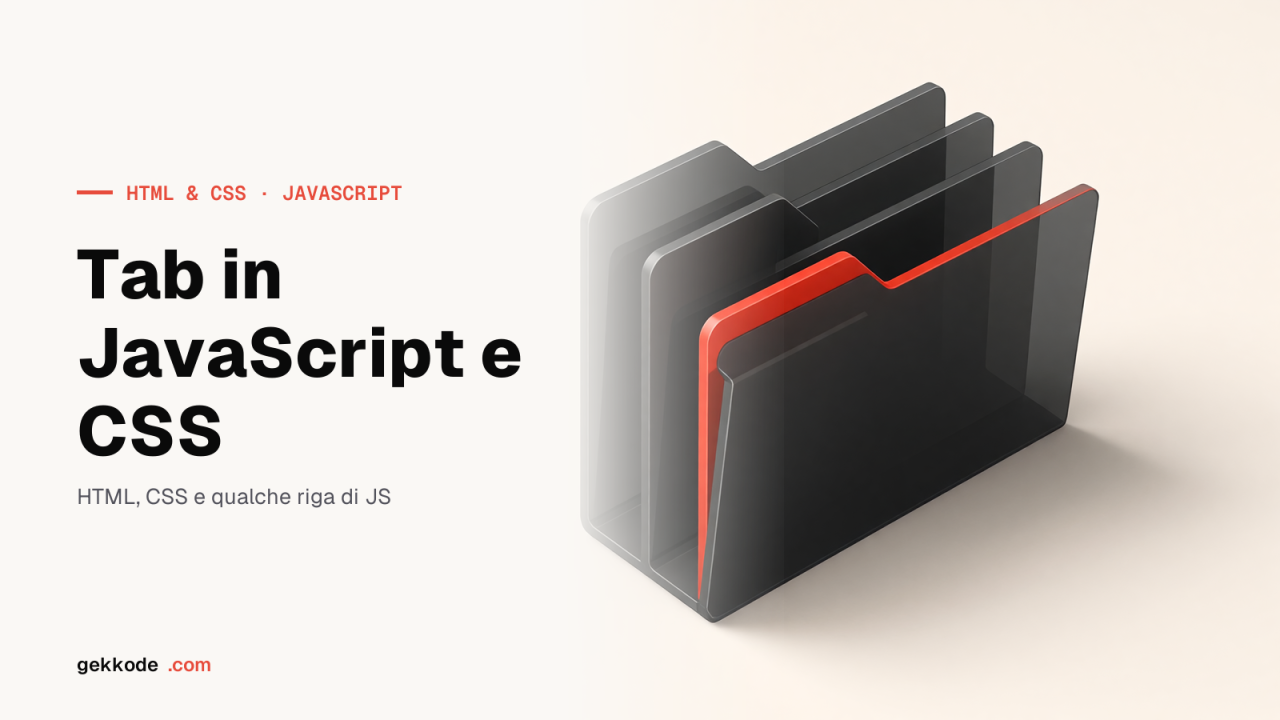 Creare un sistema di tab accessibile in JavaScript e CSS