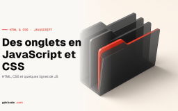 Réaliser un système d’onglets en Javascript et CSS