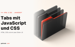Tabs mit JavaScript und CSS bauen, inklusive ARIA-Attributen