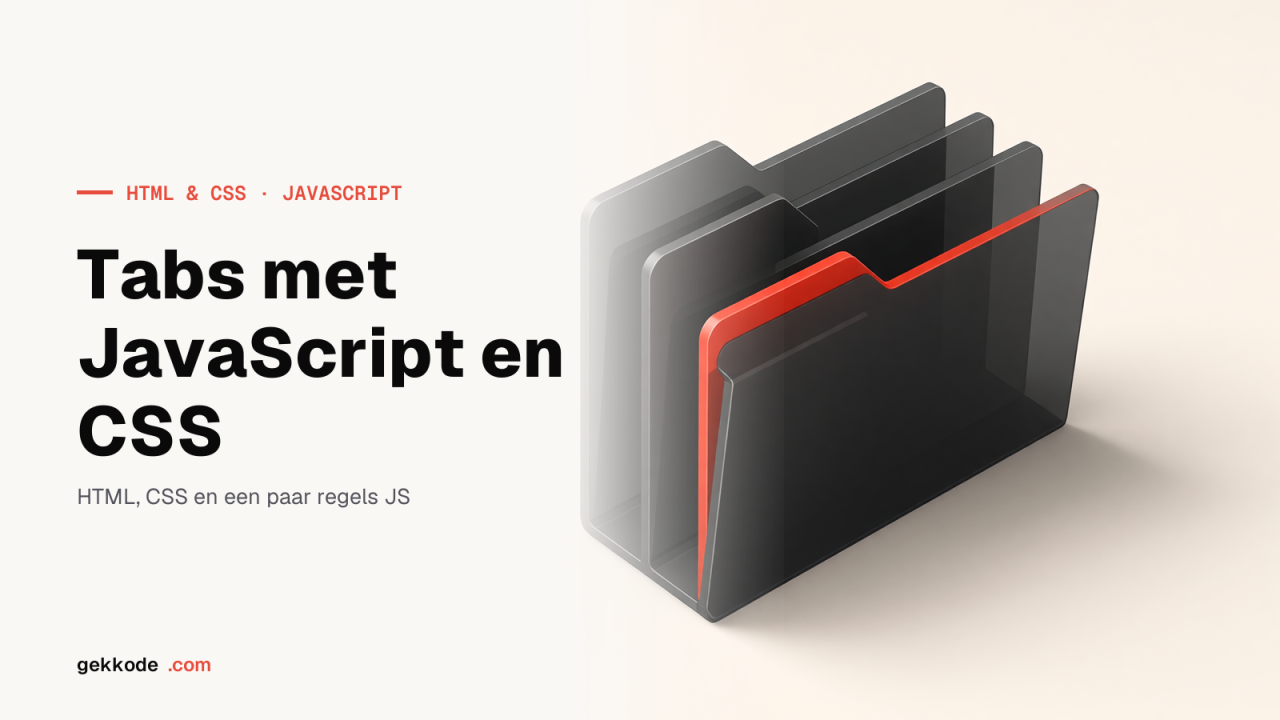 Tabs bouwen met JavaScript en CSS, inclusief ARIA-attributen