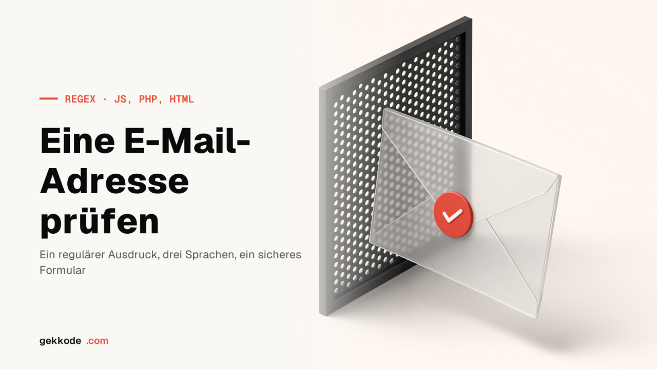 E-Mail-Regex: E-Mail-Adresse in JavaScript und PHP prüfen