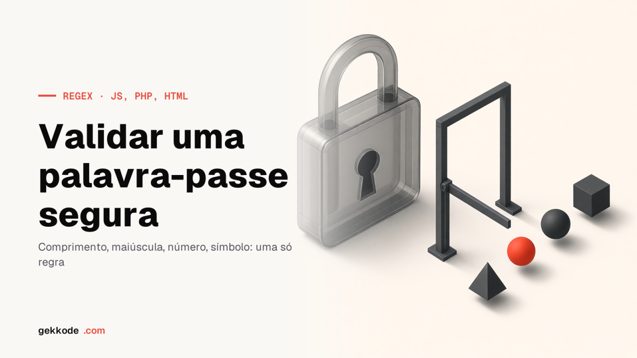 Expressão regular para validar uma palavra-passe segura