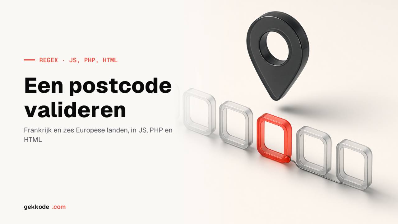 Postcode regex: een Franse postcode valideren in JS, PHP en HTML