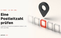 Postleitzahl-Regex: französische PLZ in JS, PHP und HTML prüfen