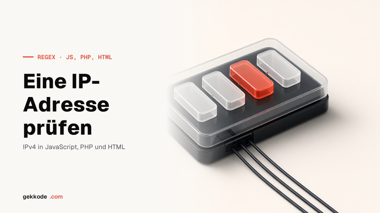 IP-Adresse mit Regex validieren: Muster für IPv4 und IPv6