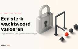 Wachtwoord valideren met regex: JavaScript, PHP en HTML
