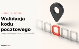 Regex kodu pocztowego: walidacja w JavaScripcie, PHP i HTML