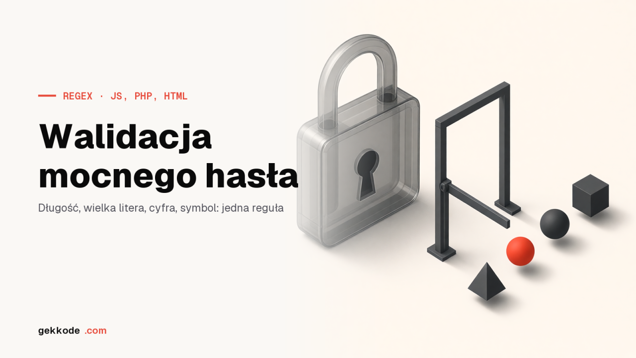 Wyrażenie regularne do walidacji hasła w JavaScripcie i PHP