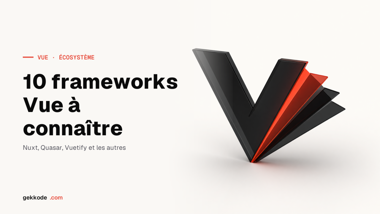 10 frameworks VueJS à connaître en 2023