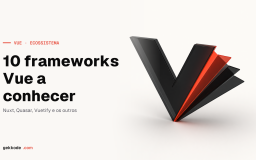 10 frameworks VueJS a conhecer em 2023