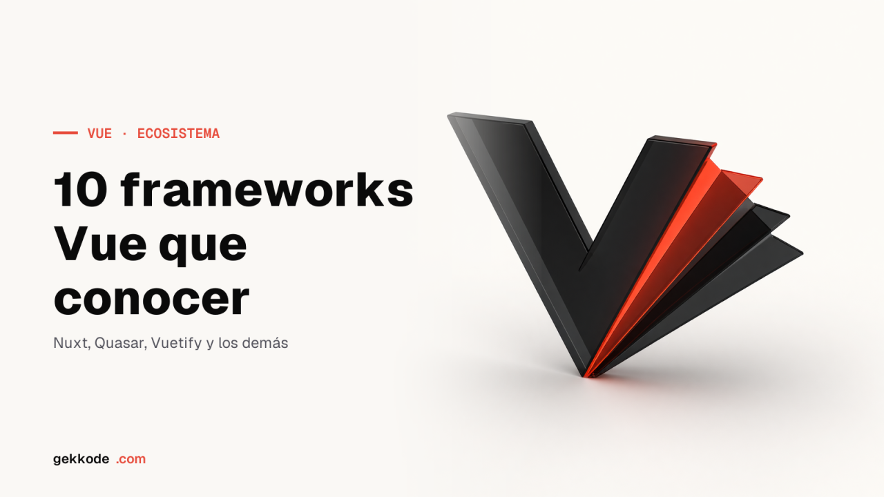 10 frameworks de VueJS que hay que conocer en 2023