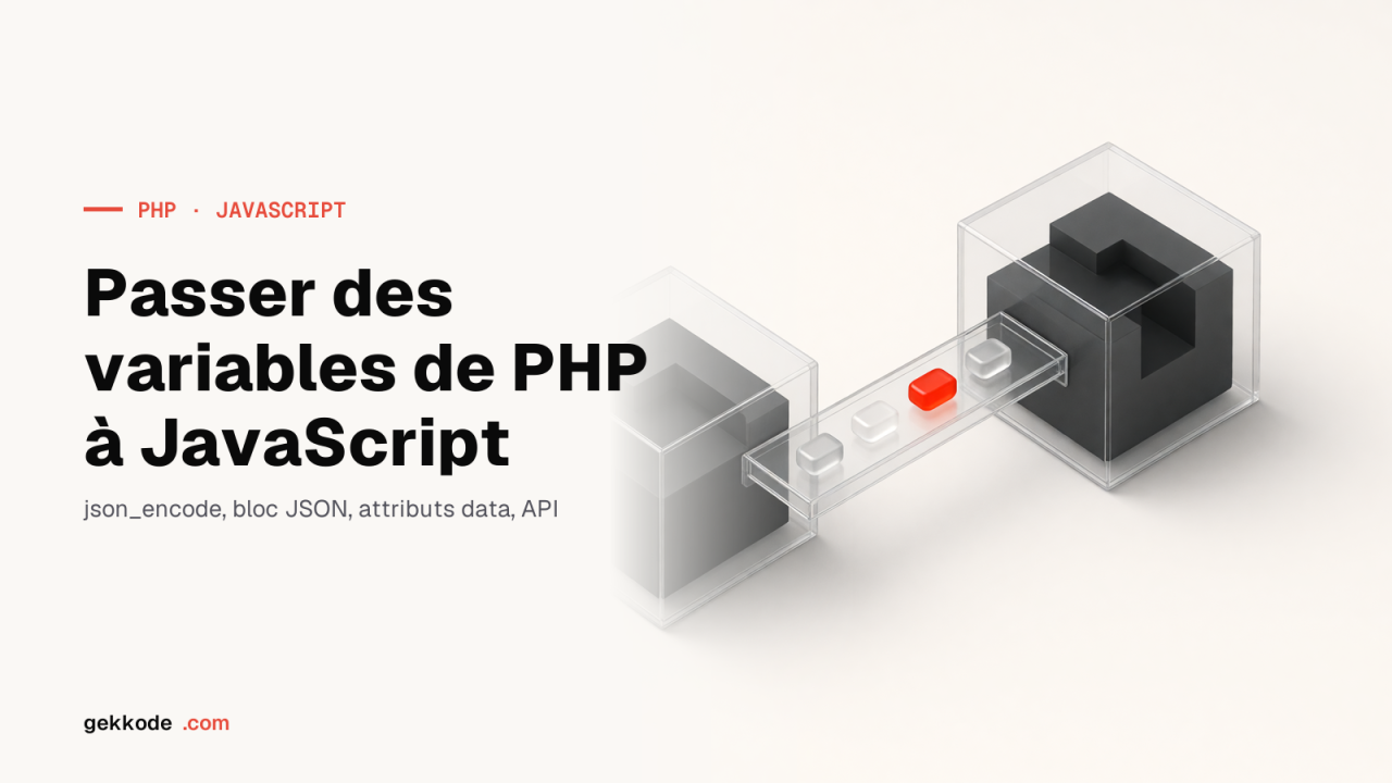 6 façons de passer des variables de PHP à JavaScript