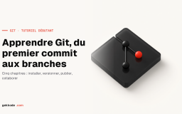 Apprendre Git : le tutoriel pour les débutants