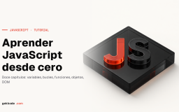 Aprender JavaScript: tutorial completo para principiantes