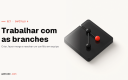 Tutorial Git: trabalhar em equipa com branches e merge