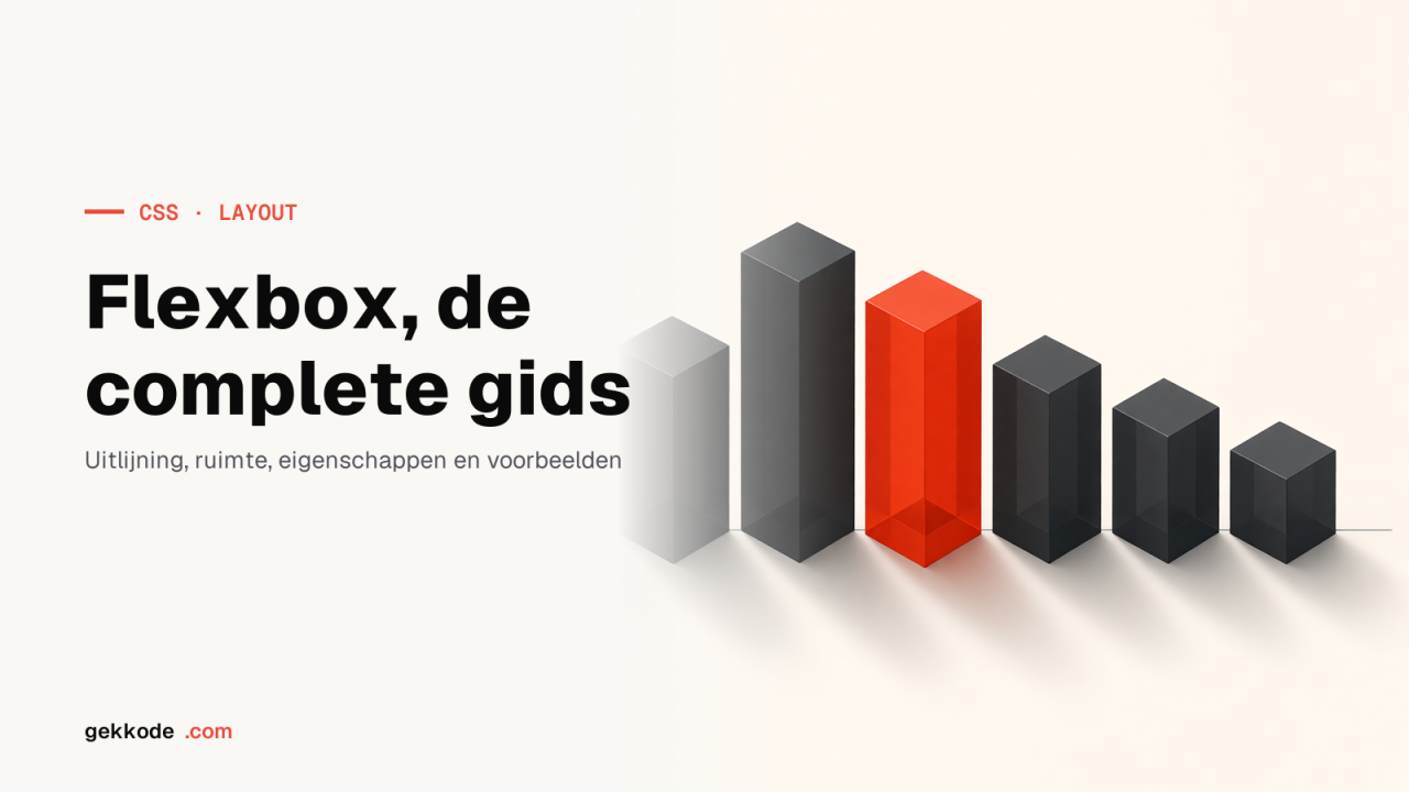 CSS Flexbox-tutorial: de complete gids voor flexibele layouts