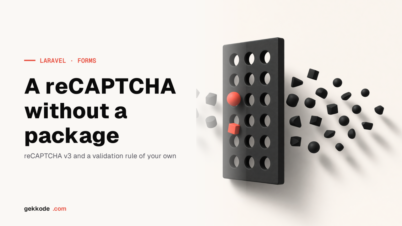 Add a Google reCAPTCHA to a Laravel form, without a package