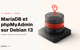 Installer MariaDB et phpMyAdmin sur Debian 13 pour Laravel