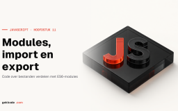 JavaScript ES6-modules: zo werken import en export