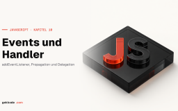 JavaScript Events und Event-Handler verstehen und einsetzen