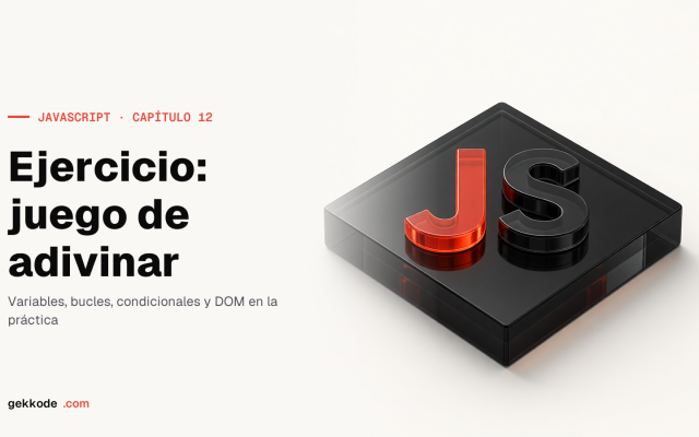 Ejercicio de JavaScript: juego de adivinar un número con clases ES6