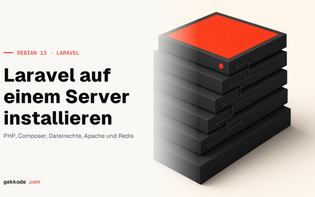 Laravel 13 auf einem Server mit Debian 13 installieren
