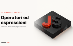Operatori ed espressioni in JavaScript: aritmetici e logici