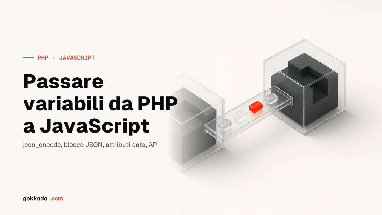 6 modi per passare variabili da PHP a JavaScript senza XSS