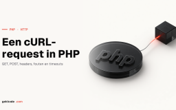 cURL-request in PHP: GET, POST, headers en foutafhandeling