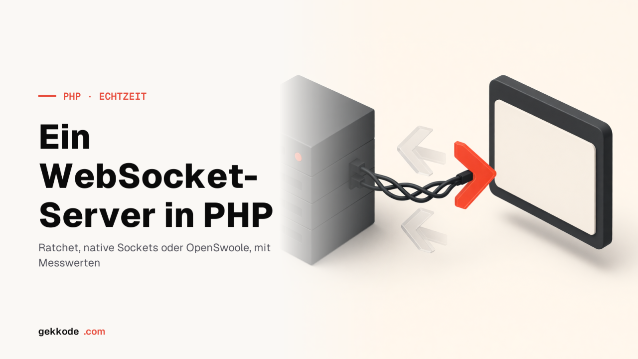 WebSocket-Server in PHP: drei Ansätze im Messvergleich