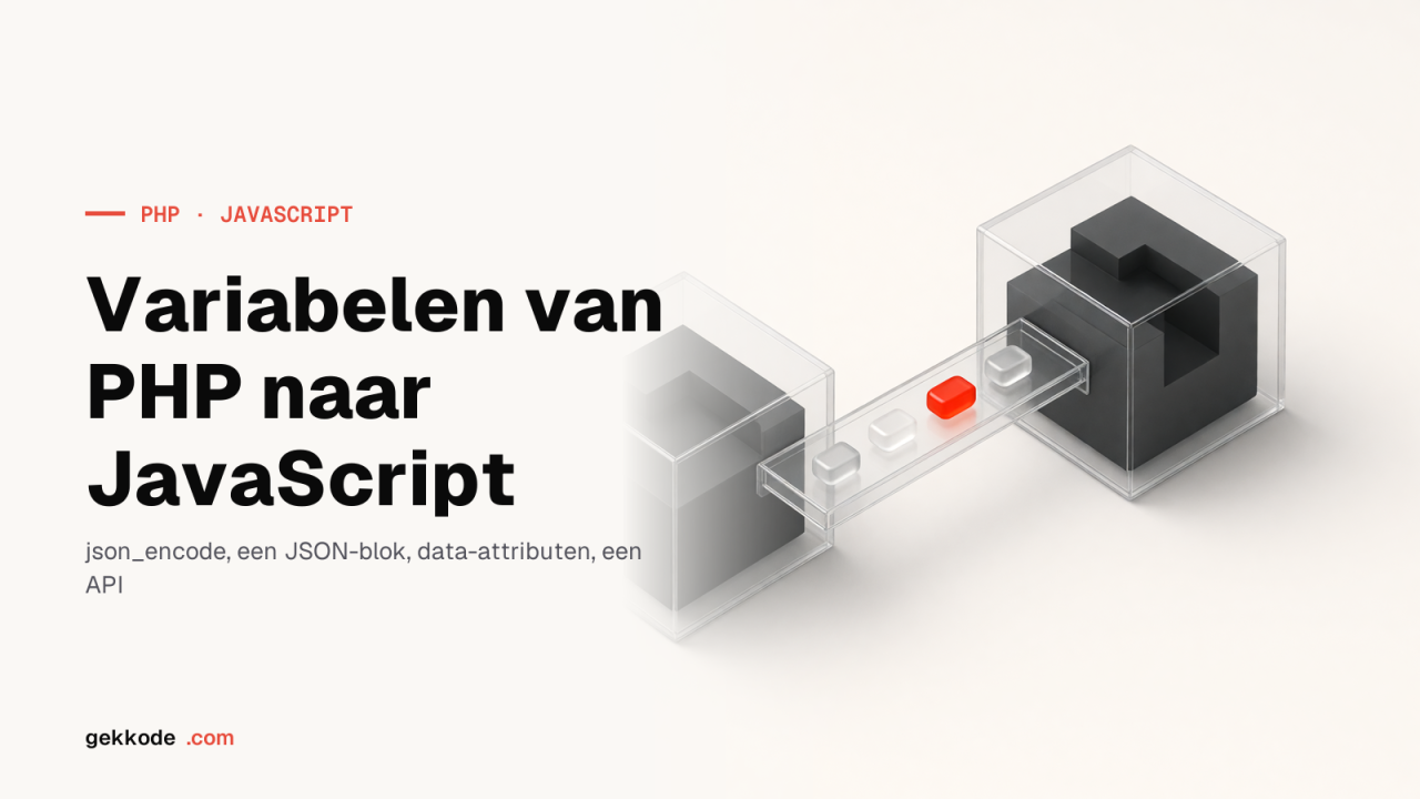 PHP naar JavaScript: 6 manieren om variabelen door te geven