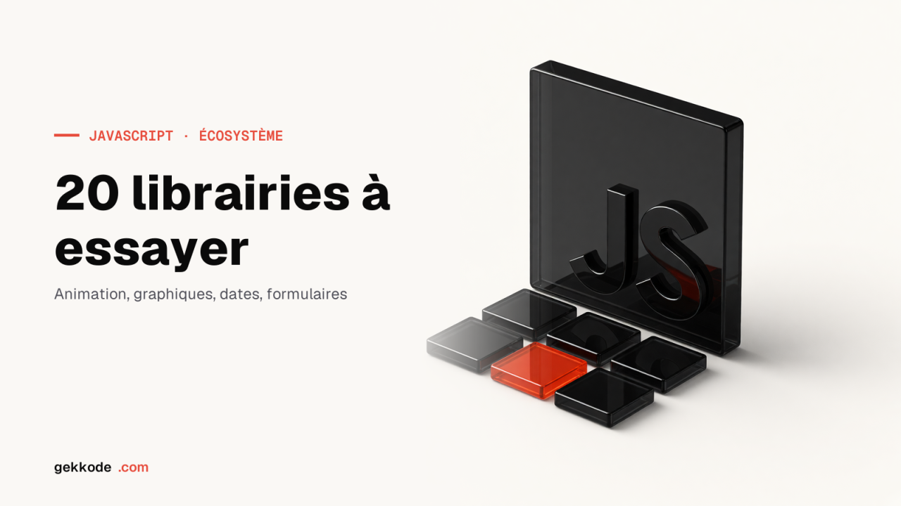 20 librairies Javascript à essayer en 2023