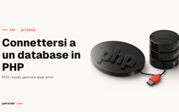 Connessione al database in PHP: PDO, DSN e query preparate