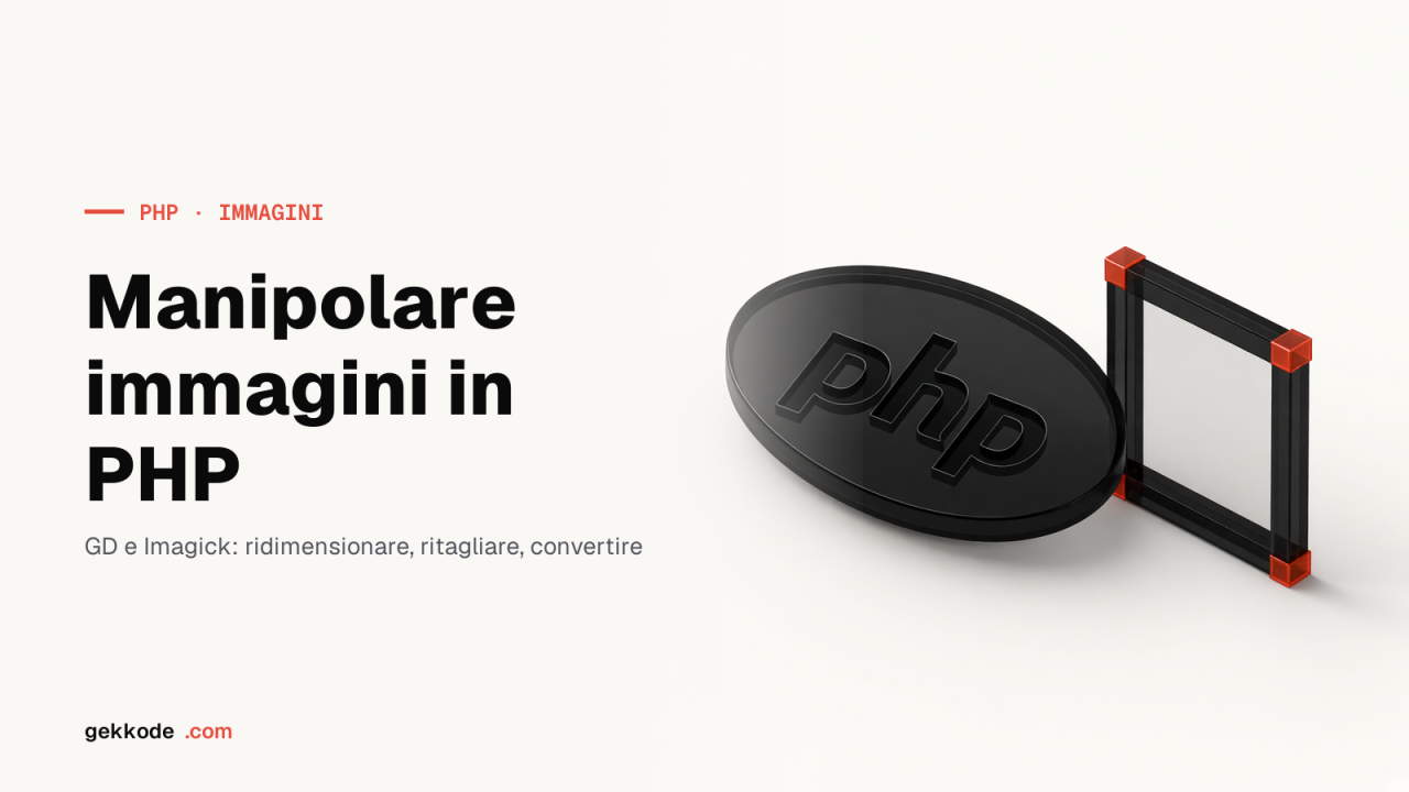 Manipolare immagini in PHP con le librerie GD e Imagick
