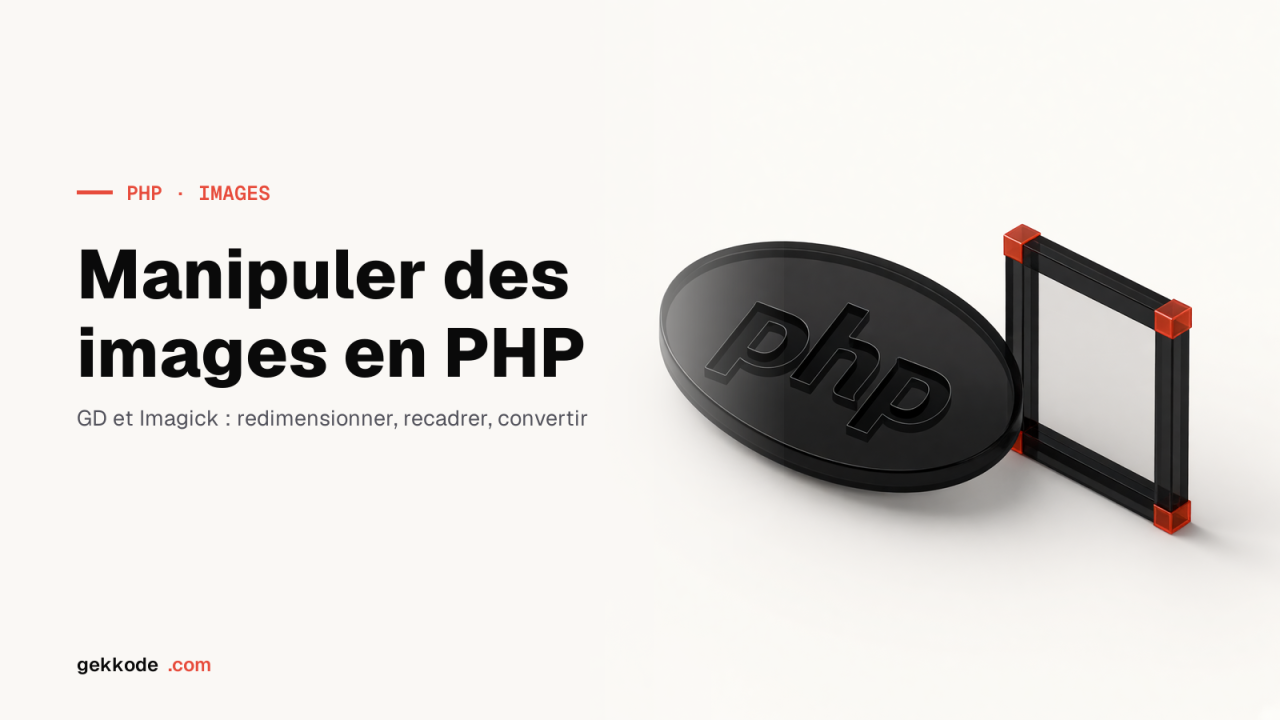 Manipuler des images avec GD et Imagick en PHP